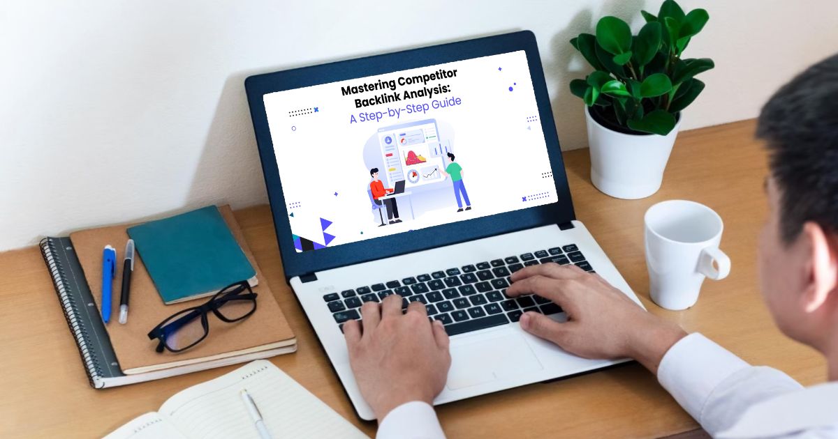 A Practical Guide to Turning Competitor Research Into Link Building Ideas