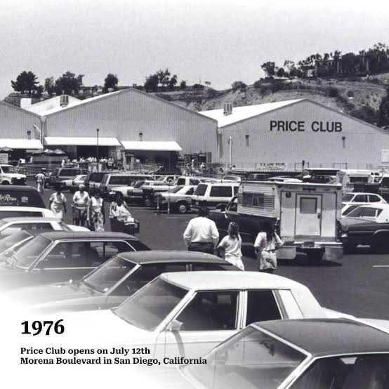 First Price Club, now Costco, opened in San Diego in 1976